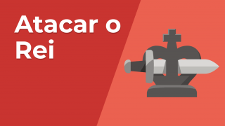 Atacando o Rei