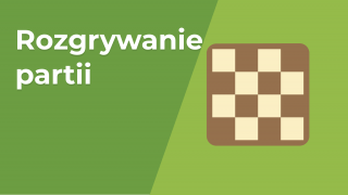 Rozgrywanie partii
