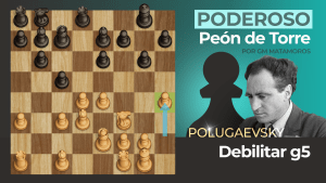 Debilitar g5 | Poderoso peón de Torre