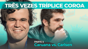 Três vezes tríplice coroa! Krikor analisa Magnus Carlsen - PT5