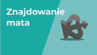 Znajdowanie mata