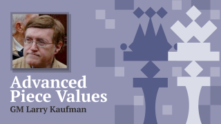 Advanced Piece Values